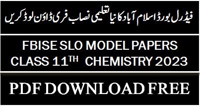FBISE Islamabad board SLO model papers 2023 class 11th